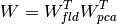 W = W_{fld}^{T} W_{pca}^{T}